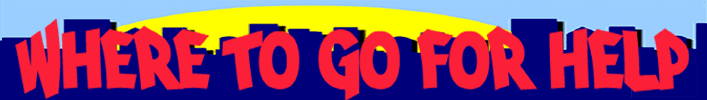 where to go for help100.gif (20552 bytes)